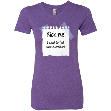 T-Shirts Purple Rush / Small Kick Me Women's Triblend T-Shirt