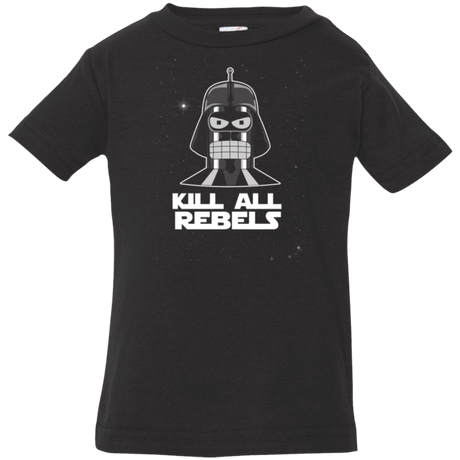 T-Shirts Black / 6 Months Kill all Rebels Infant Premium T-Shirt