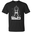 T-Shirts Black / Small Kill all Rebels T-Shirt