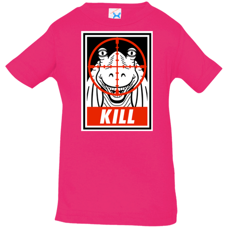 T-Shirts Hot Pink / 6 Months Kill Infant PremiumT-Shirt