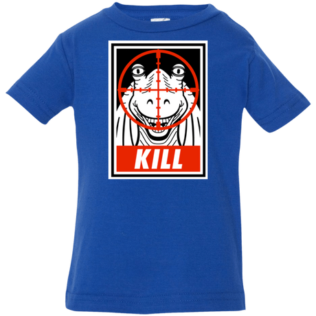 T-Shirts Royal / 6 Months Kill Infant PremiumT-Shirt
