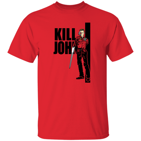 T-Shirts Red / S Kill John T-Shirt