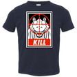 T-Shirts Navy / 2T Kill Toddler Premium T-Shirt