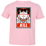 T-Shirts Pink / 2T Kill Toddler Premium T-Shirt