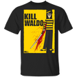 T-Shirts Black / S Kill Waldo T-Shirt