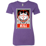 T-Shirts Purple Rush / Small Kill Women's Triblend T-Shirt