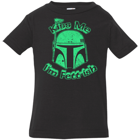 T-Shirts Black / 6 Months Kiss Me Im Fettish Infant PremiumT-Shirt