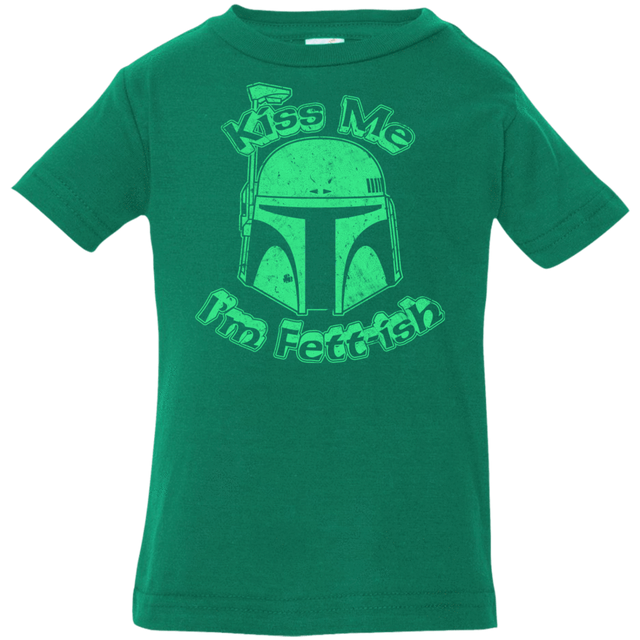 T-Shirts Kelly / 6 Months Kiss Me Im Fettish Infant PremiumT-Shirt