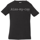 T-Shirts Black / 6 Months Kiss My CSS Infant Premium T-Shirt