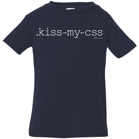 T-Shirts Navy / 6 Months Kiss My CSS Infant Premium T-Shirt