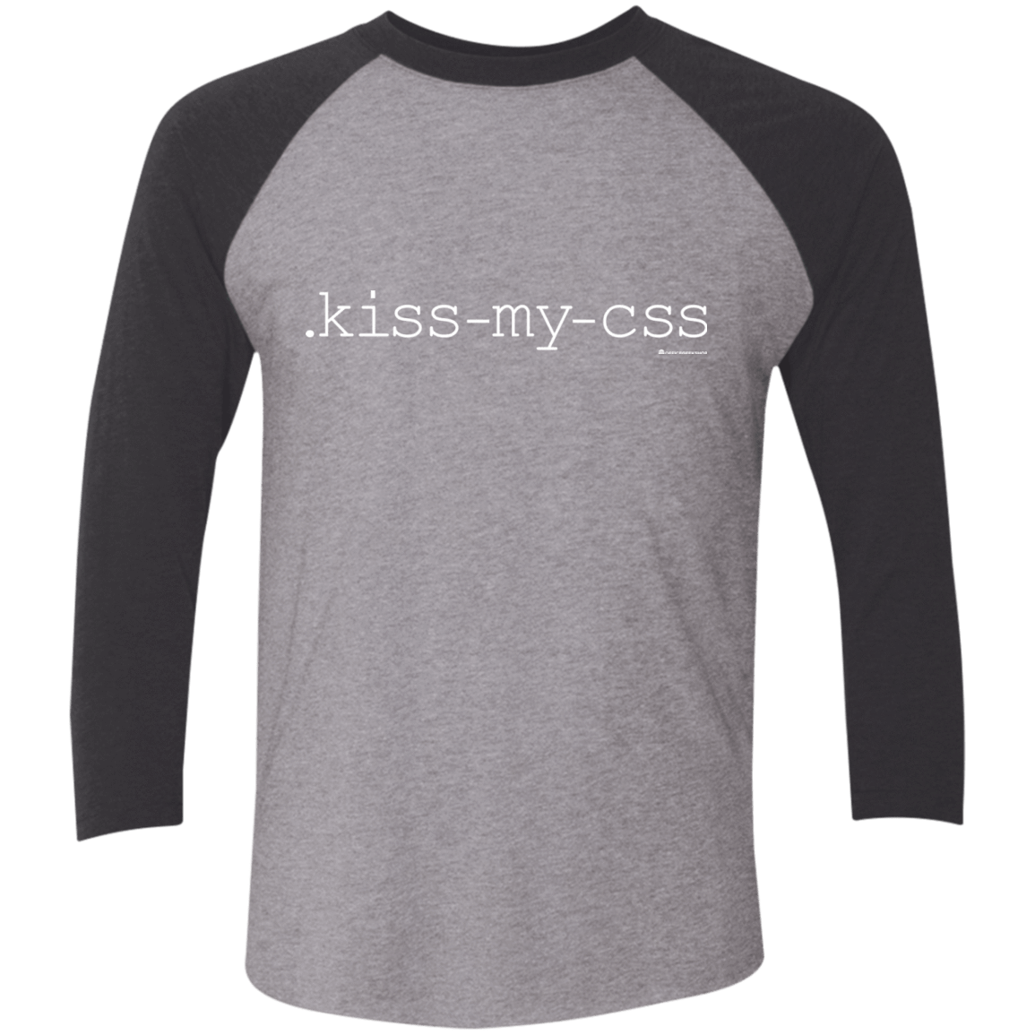 T-Shirts Premium Heather/Vintage Black / X-Small Kiss My CSS Men's Triblend 3/4 Sleeve