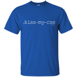 T-Shirts Royal / Small Kiss My CSS T-Shirt