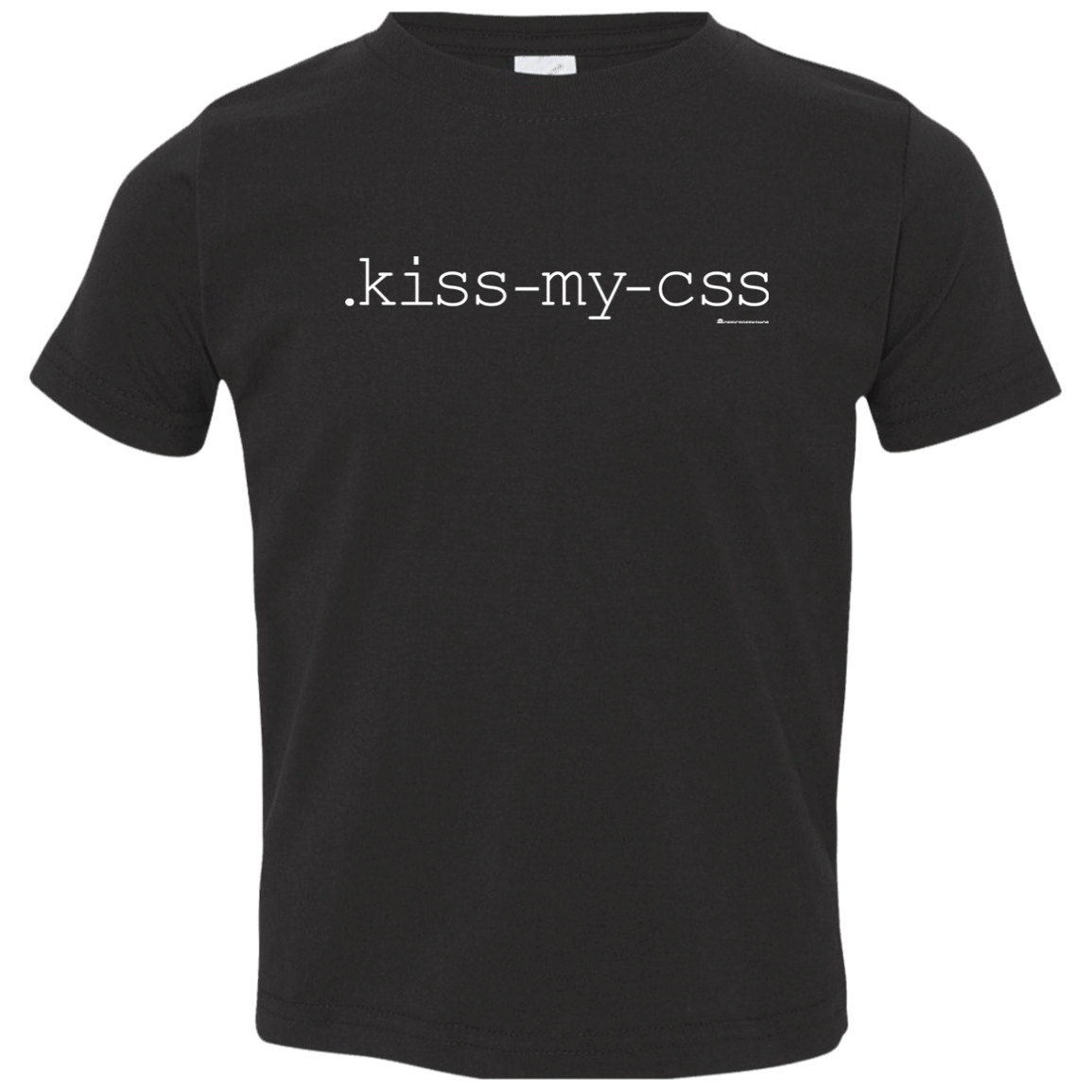 T-Shirts Black / 2T Kiss My CSS Toddler Premium T-Shirt