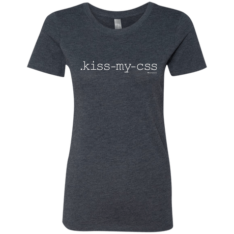 T-Shirts Vintage Navy / Small Kiss My CSS Women's Triblend T-Shirt