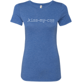 T-Shirts Vintage Royal / Small Kiss My CSS Women's Triblend T-Shirt