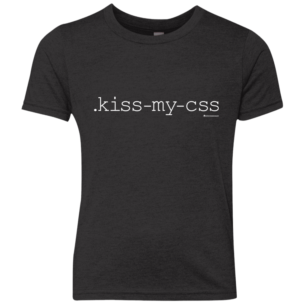 T-Shirts Vintage Black / YXS Kiss My CSS Youth Triblend T-Shirt