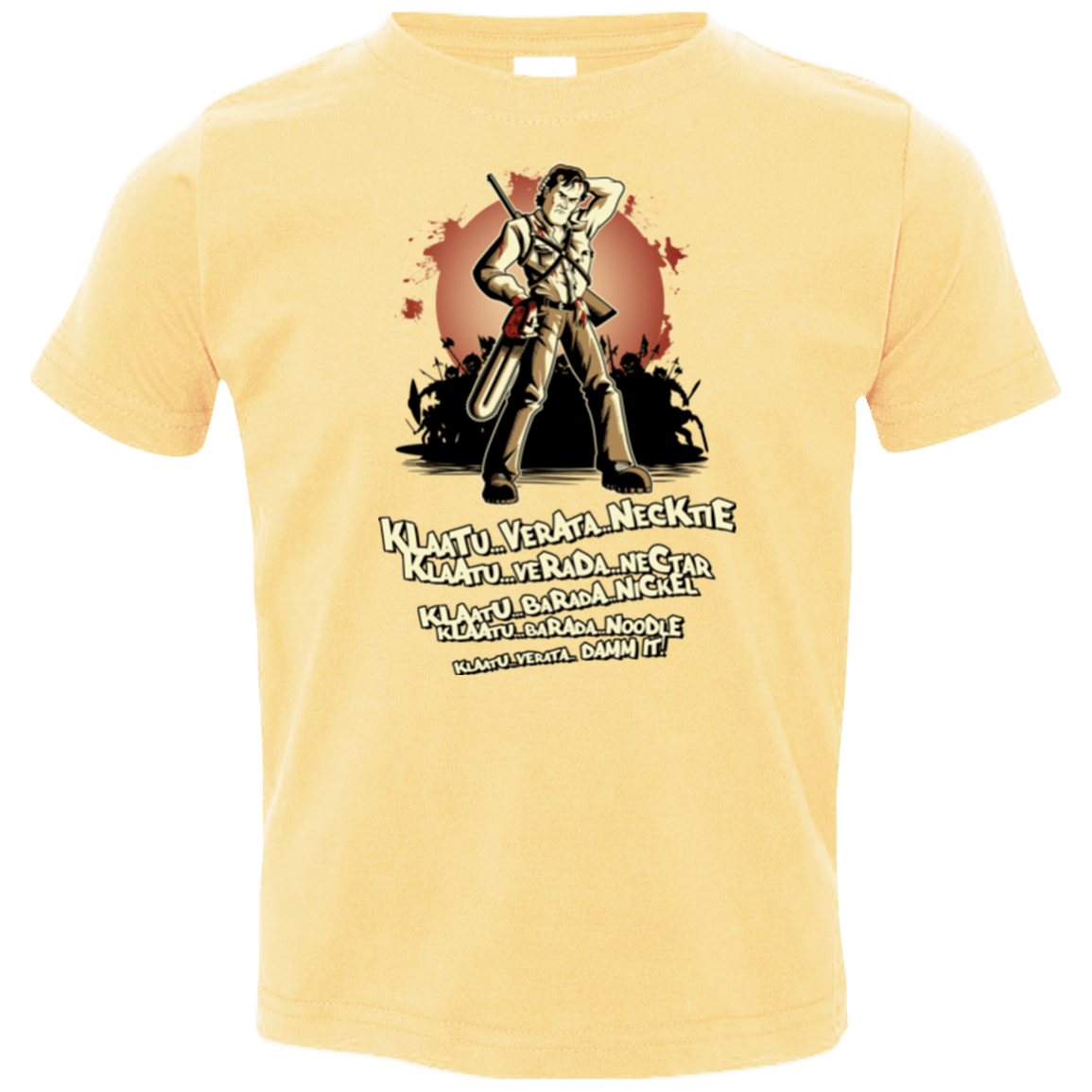 T-Shirts Butter / 2T Klaatu Barada Nikto Toddler Premium T-Shirt