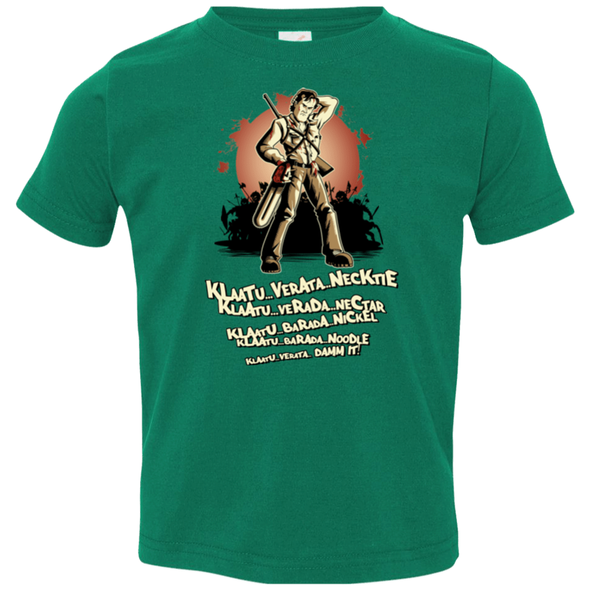 T-Shirts Kelly / 2T Klaatu Barada Nikto Toddler Premium T-Shirt