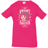 T-Shirts Hot Pink / 6 Months Knight Forever Infant Premium T-Shirt