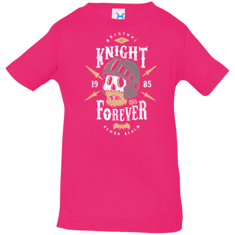 T-Shirts Hot Pink / 6 Months Knight Forever Infant Premium T-Shirt