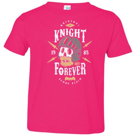 T-Shirts Hot Pink / 2T Knight Forever Toddler Premium T-Shirt