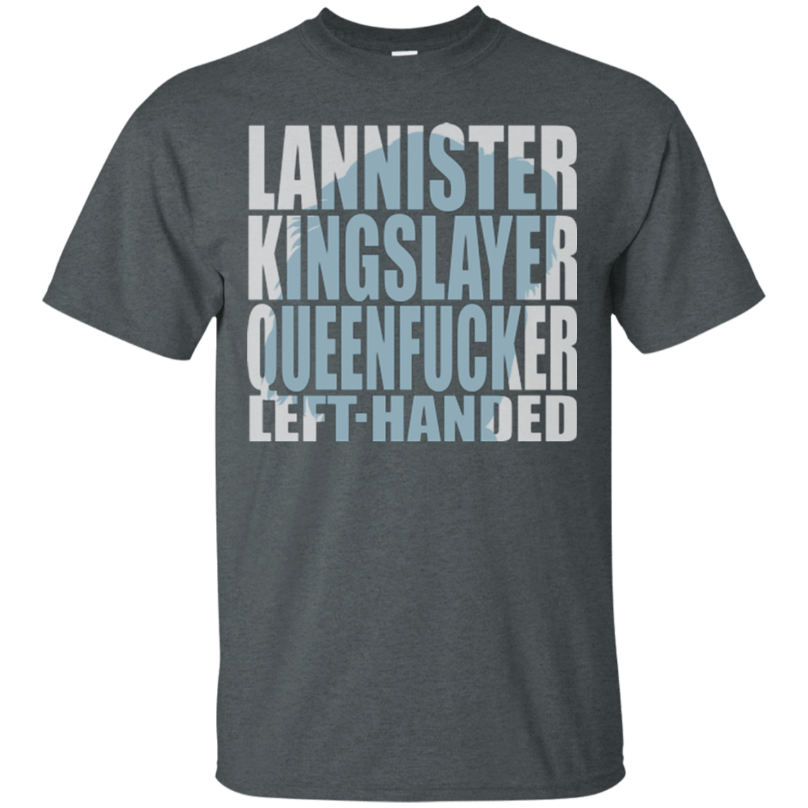 T-Shirts Dark Heather / Small Lannister Left Handed T-Shirt