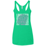 T-Shirts Envy / X-Small Lannister Left Handed Women's Triblend Racerback Tank