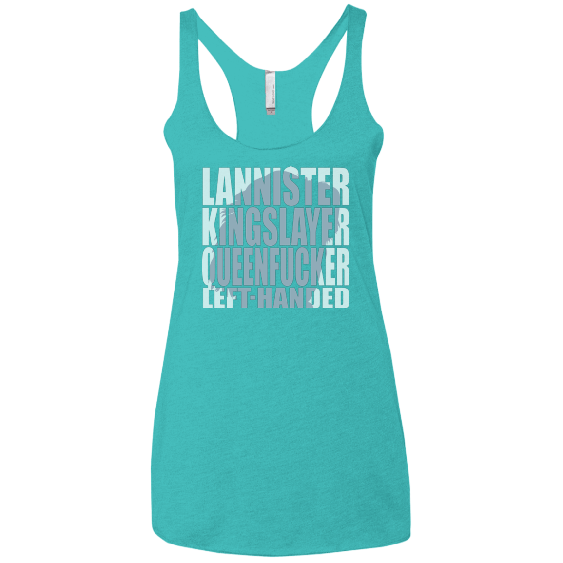 T-Shirts Tahiti Blue / X-Small Lannister Left Handed Women's Triblend Racerback Tank
