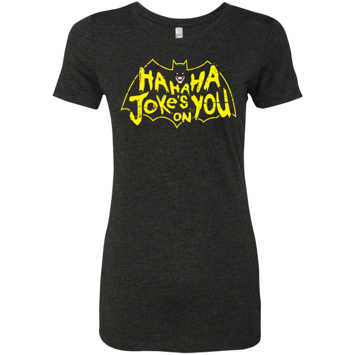 T-Shirts Vintage Black / Small Last Laugh Women's Triblend T-Shirt