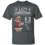 T-Shirts Dark Heather / S Lazy Christmas T-Shirt