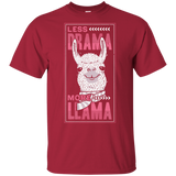 T-Shirts Cardinal / S Less Drama More Llama T-Shirt