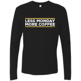 T-Shirts Black / Small Less Monday More Coffee Men's Premium Long Sleeve