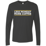 T-Shirts Heavy Metal / Small Less Monday More Coffee Men's Premium Long Sleeve