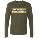T-Shirts Military Green / Small Less Monday More Coffee Men's Premium Long Sleeve