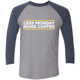 T-Shirts Premium Heather/Vintage Navy / X-Small Less Monday More Coffee Men's Triblend 3/4 Sleeve