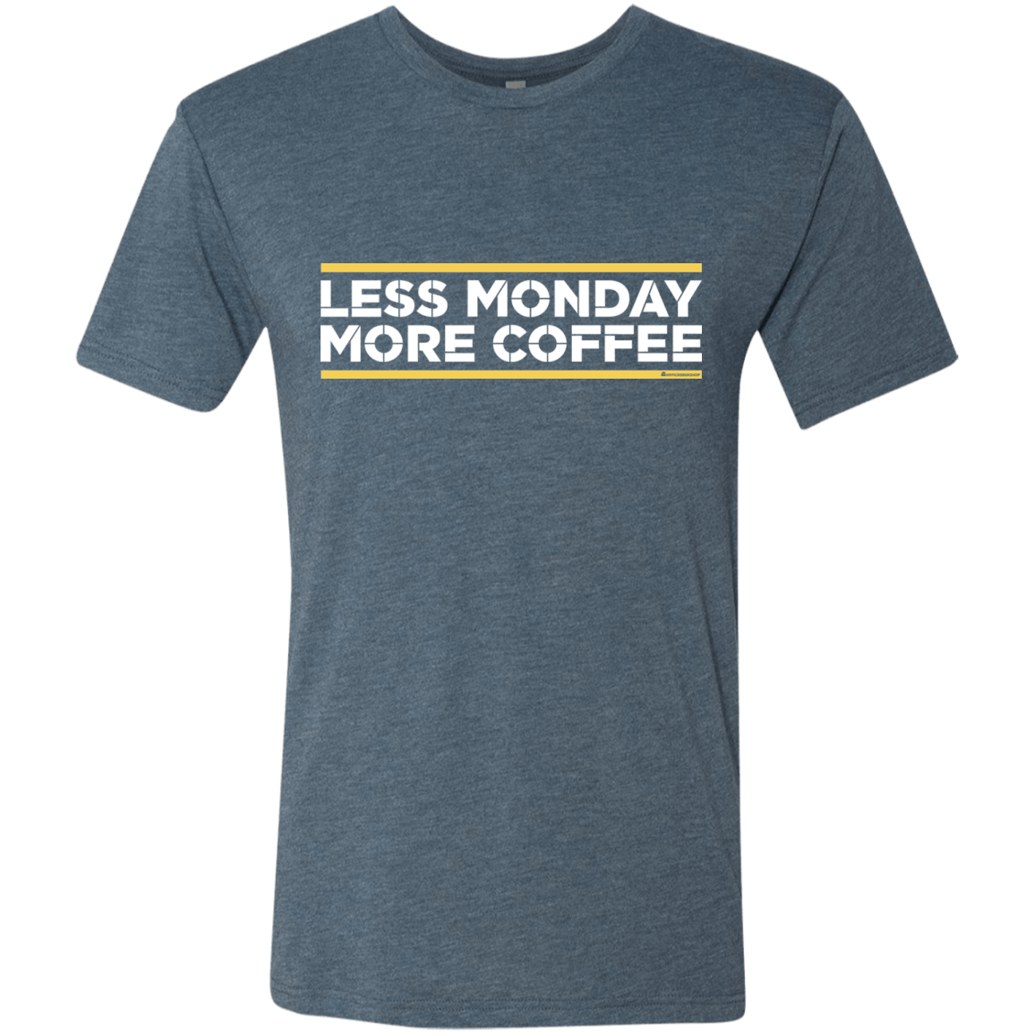 T-Shirts Indigo / Small Less Monday More Coffee Men's Triblend T-Shirt