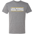 T-Shirts Premium Heather / Small Less Monday More Coffee Men's Triblend T-Shirt