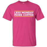 T-Shirts Heliconia / Small Less Monday More Coffee T-Shirt
