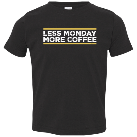 T-Shirts Black / 2T Less Monday More Coffee Toddler Premium T-Shirt