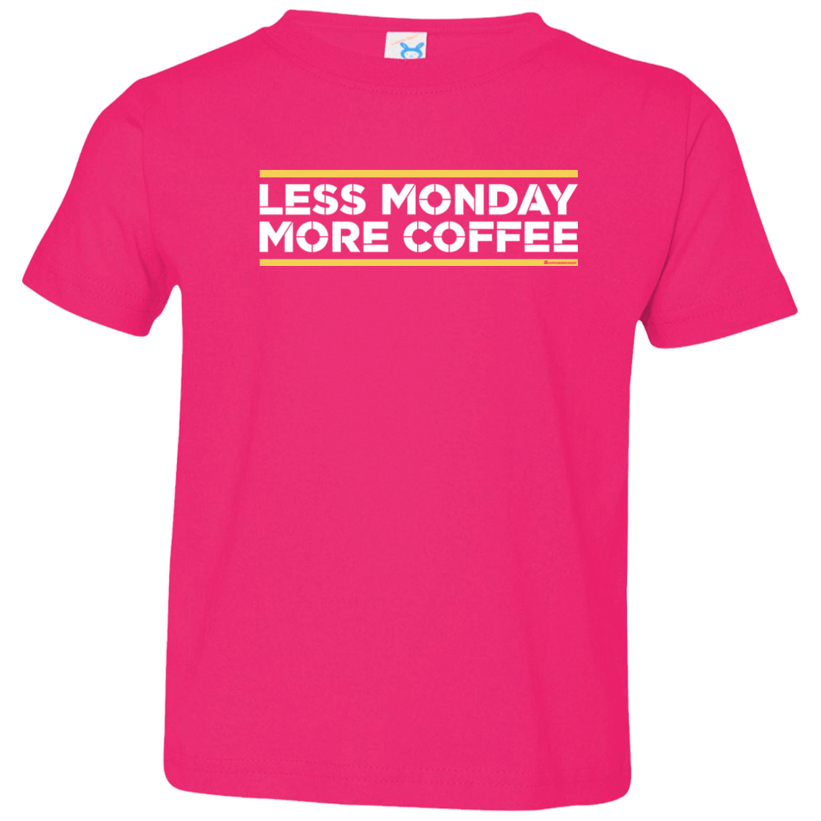 T-Shirts Hot Pink / 2T Less Monday More Coffee Toddler Premium T-Shirt