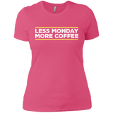 T-Shirts Hot Pink / X-Small Less Monday More Coffee Women's Premium T-Shirt