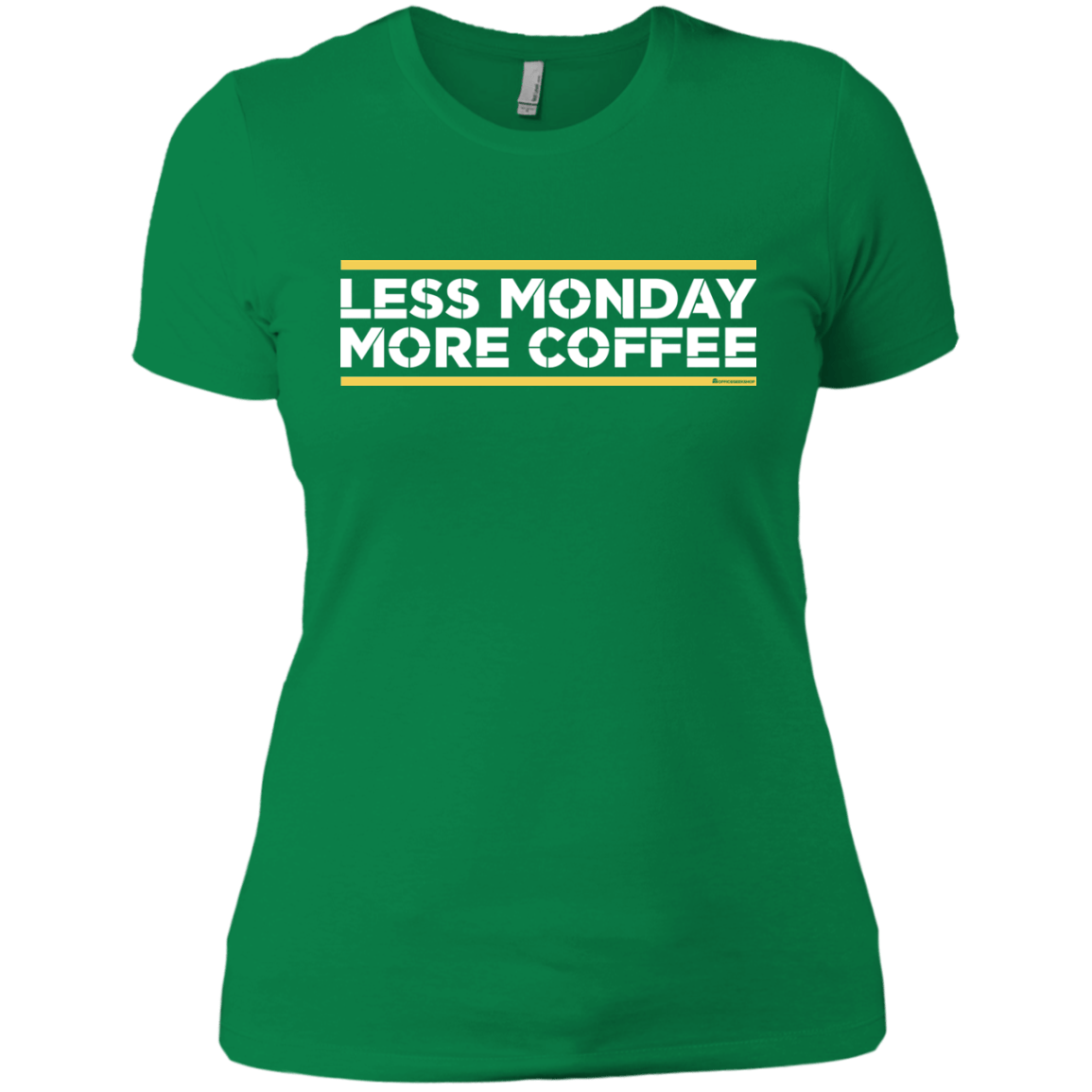 T-Shirts Kelly Green / X-Small Less Monday More Coffee Women's Premium T-Shirt