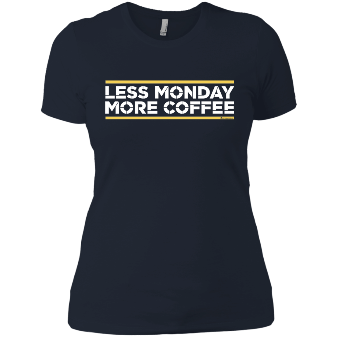 T-Shirts Midnight Navy / X-Small Less Monday More Coffee Women's Premium T-Shirt