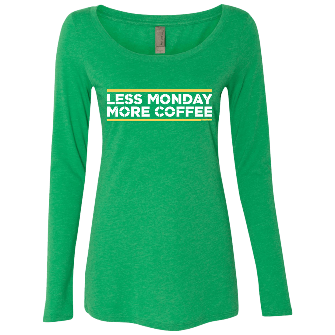 T-Shirts Envy / Small Less Monday More Coffee Women's Triblend Long Sleeve Shirt