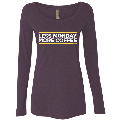 T-Shirts Vintage Purple / Small Less Monday More Coffee Women's Triblend Long Sleeve Shirt