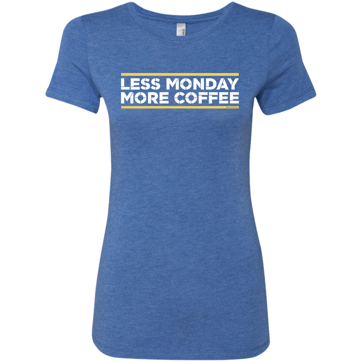 T-Shirts Vintage Royal / Small Less Monday More Coffee Women's Triblend T-Shirt