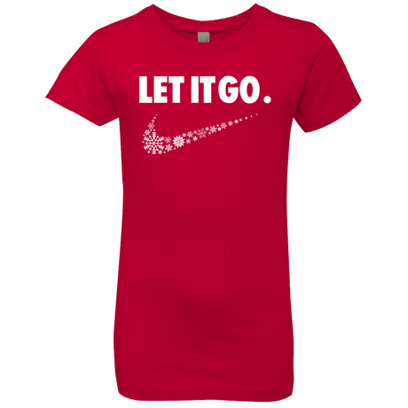 T-Shirts Red / YXS Let It Go Girls Premium T-Shirt