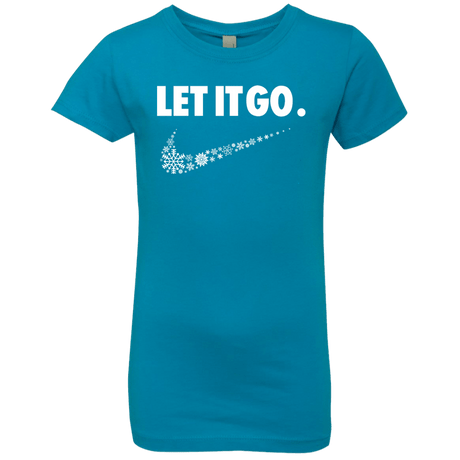 T-Shirts Turquoise / YXS Let It Go Girls Premium T-Shirt