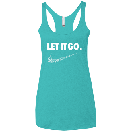 T-Shirts Tahiti Blue / X-Small Let It Go Women's Triblend Racerback Tank