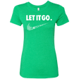 T-Shirts Envy / S Let It Go Women's Triblend T-Shirt